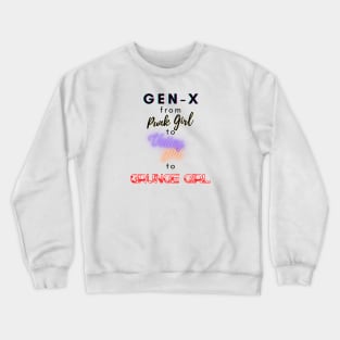 GEN-X GIRL Crewneck Sweatshirt